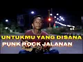Punk Rock Jalanan - Untukmu Yang Disana..Single Cover YUDHI Cilik
