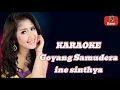 Download Lagu KARAOKE GOYANG SAMUDRA - INE SINTHYA