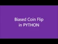 Biased Coin Flip in Python Heads and Tails-Tutorial 9