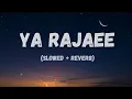 Download Lagu Ya Rajaee (My Hope \