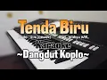 TENDA BIRU - Karaoke tanpa vokal | Dangdut Koplo
