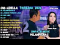 PELAMPIASAN 2 - Difarina Indra Adella Ft. Fendik Adella - OM ADELLA