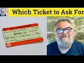 Single Ticket Meaning - Return Ticket Defined Which ticket to buy What type of ticket to ask for