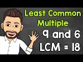 Least Common Multiple LCM Math with Mr J