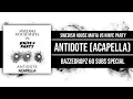 Download Lagu Antidote (Acapella) - Swedish House Mafia Vs Knife Party