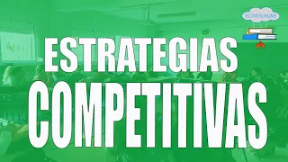 Las 3 estrategias competitivas (y la ventaja comparativa)