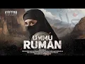 Het verhaal van Umm Ruman, de engel in de ogen van de profeet Mohammed