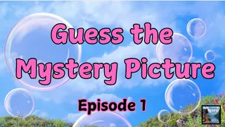 Mystery Picture Challenge Brain Break Quiet Time Fun for Kids- Episode 1