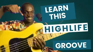 how to play highlife like a pro groove breakdown 