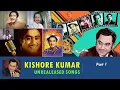 Lagu Unreleased Hindi Songs of Kishore Kumar from Bollywood Movies - Part1