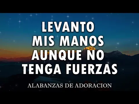 Download MP3 PODEROSAS CANCIONES CRISTIANAS PARA LIBERAR TU MENTE Y EL CORAZÓN - ALABANZAS VIEJITAS PERO BONITAS