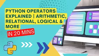 Python Operators Explained Arithmetic Relational Logical More