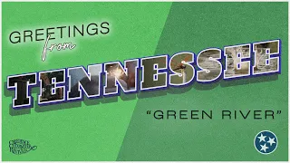 Creedence Clearwater Revival - Green River A Postcard from Tennessee