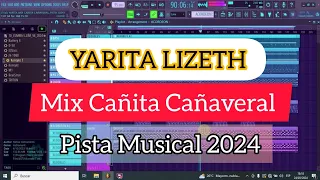 Yarita Lizeth Yanarico - Mix Cañita cañaveral (Pista Musical) 2024