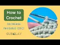 05 How to crochet invisible decrease stitch dc Crochet tutorial for beginners