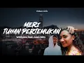 Download Lagu MERI \