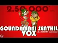 Download Lagu Goundamani Senthil Vox | D A Vasanth | Sathish | Isaipettai