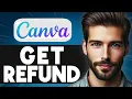 How To Get A Refund From Canva Fix Canva Accidental Purchase - Full Guide
