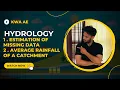 KWA AE HYDROLOGY ESTIMATION OF MISSING DATA AVERAGE RAINFALL OF A CATCHMENT