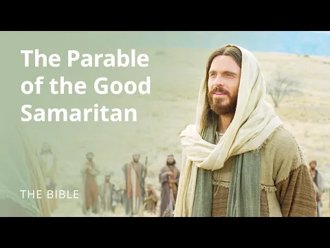 Download MP3 Luke 10 | Parables of Jesus: Parable of the Good Samaritan | The Bible