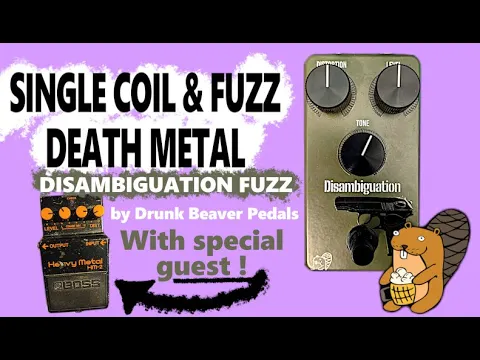 Drunk Beaver Disambiguation distortion/fuzz pedal demo vide oby Disembodied Studios - YouTube thumbnail