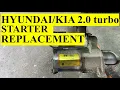 Easy Starter Replacement on 2011-2014 Hyundai Sonata Santa Fe Kia Optima 2 0 turbo