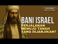 Download Lagu Perjalanan Bani Israel menuju Tanah yang Dijanjikan, kisah eksodus dari Mesir? | Ust abu Humairah 