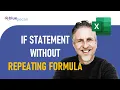IF Statement Without Repeating Formula Excel LET Function Excel Named Formula