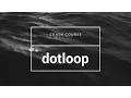 dotloop - Crash Course