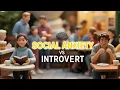 Download Lagu Mentale gezondheid: sociale angst versus introvert: begrijp het niet verkeerd!