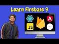 Firebase 9 Tutorial - Learn Firebase