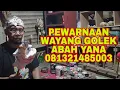 Lagu YUK PENGECATAN WARNA WAYANG GOLEK BERSAMA ABAH YANA PENGRAJIN BANDUNG TIMUR WA 081321485003