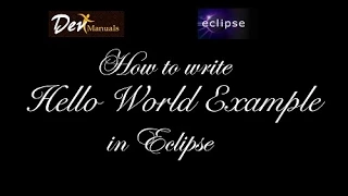 Java Beginners Tutorial How to write first Java program in Eclipse