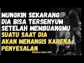 Download Lagu Sekarang Dia Bisa Tersenyum karena Membuangmu — Tapi Suatu Saat Dia Akan Menyesal Sejadinya