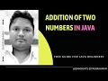 How to Add Two Numbers in Java Java program For Adding Two Numbers