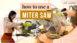 HOW TO USE A MITER SAW Super Basic Tutorial For Beginners Miter Saw For Beginners 