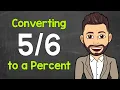 Convert to a Percent Fractions to Percents Math with Mr J