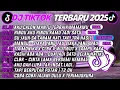 Download Lagu DJ TIKTOK TERBARU 2025🎵DJ AKU CALON MANTU TERBAIK MAMAMU🎵DJ RINDU AKU RINDU KAMU JADI SATU