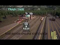 TRAIN TALK EP 2 RAILROADS ONLINE EXTENDED FOR RAILROADS ONLINE