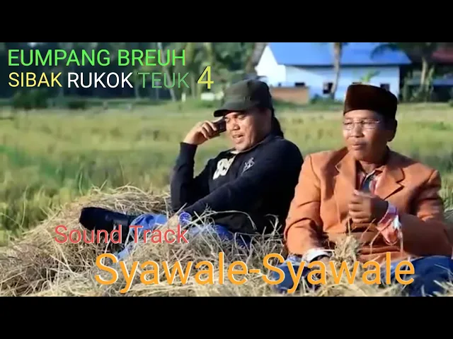 Download MP3 Joni Kapluk & Mando Gapi | Syawale-Syawale | Soundtrack Sibak Rukok Teuk 4 (Eumpang Breuh) 2015