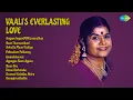 Lagu வாலியின் காதல் அமுதம் | Chorus Songs | Angum IngumMSViswanathan | Naan Thannanthani