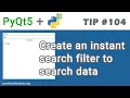 Create an instant search feature to search data in your table in PyQt5