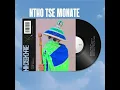 Download Lagu Ntho Tse Monate by iSoka Rsa (Official Audio) inspired by Skoen Pampiri (Matatiele)