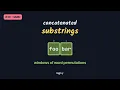 Substring with Concatenation of All Words LeetCode Hard Python Logixy