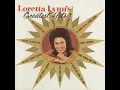 You Ain't Woman Enough - Loretta Lynn