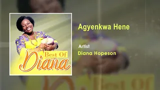diana hopeson agyenkwa hene audio song ghana music 2018