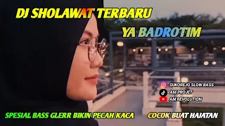 dj religi sholawat terbaru ya badrotim bass pecah kaca
