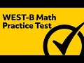 Free WEST-B Math 097 Practice Test