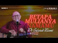 Download Lagu BETAPA MULIANYA NAMAMU DI SELURUH BUMI - MAZMUR 8 || PSALM SERIES - 22 SEPTEMBER 2025