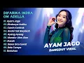 Lagu Difarina Indra Adella - AYAM JAGO - RINDUNYA HATIKU - KAWIN KONTRAK || DANGDUT KOPLO HITS 2025